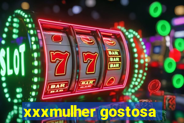 xxxmulher gostosa